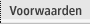 Voorwaarden